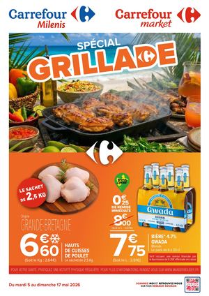CATALOGUE PROMO CARREFOUR MILENIS/CARREFOUR MARKET GUADELOUPE SPECIAL GRILLADE MAI 2026