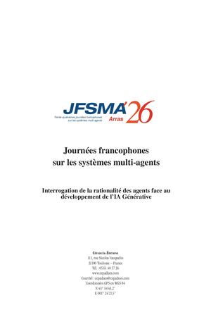 Extrait 2283 JFSMA 2026. Systèmes multi-agents : Interrogation de la rationalité des agents face au développement de l’IA Générative.