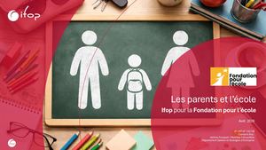 Sondage Ifop - Fondation pour l'école - que veulent les Français pour l'école ?