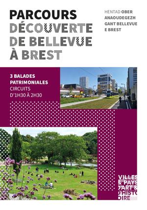 Parcours : Découverte de Bellevue à Brest