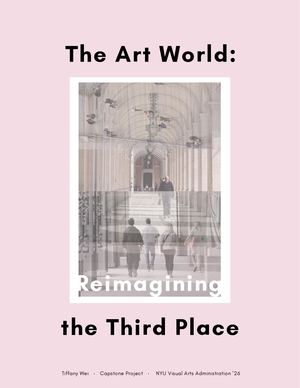 The Art World: Reimagining The Third Place