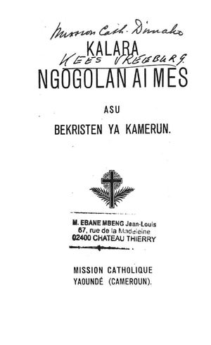 (Ewondo) Kalara Ngogelan Ai Mes, 1964, ( PROV. JL-EM )