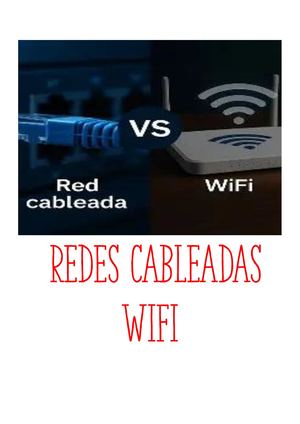 REDES CABLEADAS / WIFI