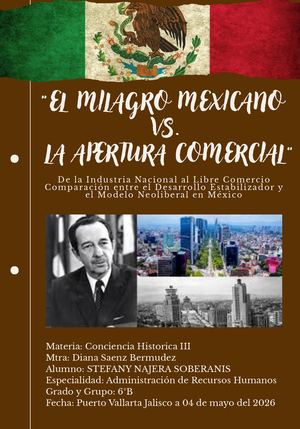 “EL MILAGRO MEXICANO VS. LA APERTURA COMERCIAL"
