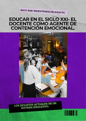 Educar En El Siglo Xxi. El Docente Como Agente De Contención Emocional (1)