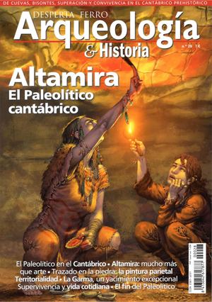 Desperta Ferro Arqueología Historia 028 Altamira, El Paleolítico Cantábrico (Aa Vv ) (Z Library Sk, 1lib Sk, Z Lib Sk) (1)