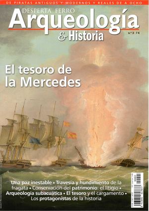 Desperta Ferro Arqueología Historia 3 El Tesoro De La Mercedes (Aa Vv ) (Z Library Sk, 1lib Sk, Z Lib Sk) (1)