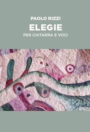 Elegie di Paolo Rizzi