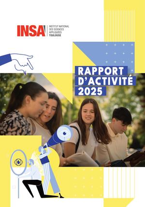 Rapport d'activité, INSA Toulouse, année 2025