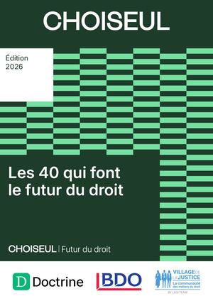 Les 40 qui font  le futur du droit - Palmèas Institut Choiseul 2026