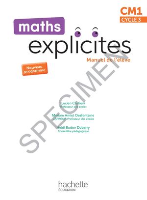 Maths explicites Manuel CM1 - Ed. 2026