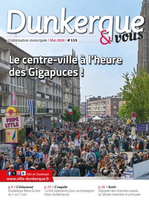 Dunkerque&vous - Mai 2026