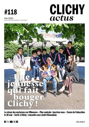 Clichy actus n°118 - Mai 2026