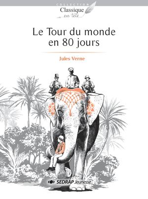 Le tour du monde en 80 jours_Extrait