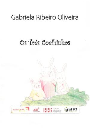 3c Gabriela Os 3 Coelhinhos