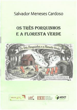 4d Salvador Os 3 Porquinhos E A Floresta Verde