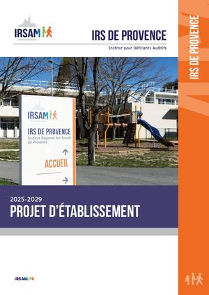 Projet d'établissement IRSAM IRS de Provence