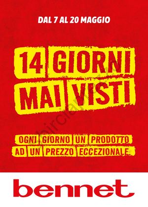 Volantino Bennet Dal 07 Al 20 Maggio 2026