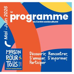 Calaméo - Programme Maison pour Tous Mai Juin 2026