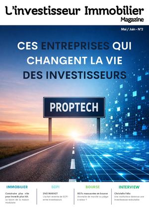 L'investisseur Immobilier N°2 - Mai / Juin 2026