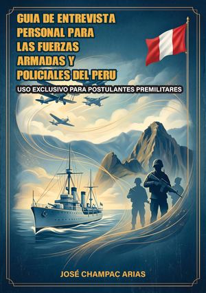 Gua de Entrevista ´Personal para las Fuerzas Armadas y Policiales del PerúCompleto