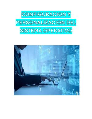 Configuracion Y Personalisacion Del Sistema Operativo