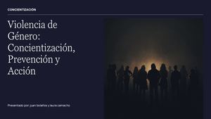 Presentación Violencia De Género Concientización, Prevención Y Acción