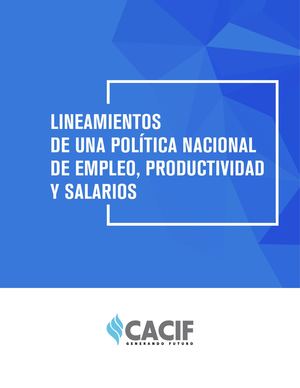 Lineamientos de una Política Nacional de Empleo, Productividad y Salarios
