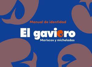 Manual De Identidad Corporativa El Gaviero