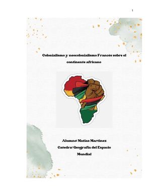 Colonialismo Y Neocolonialismo Francés Sobre El Continente Africano