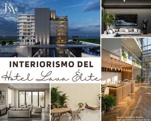 INTERIORISMO DEL HOTEL LAVA ÉLITE