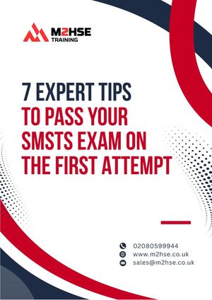 7 Expert Tips To Pass Your SMSTS Exam On The First Attempt M2hse
