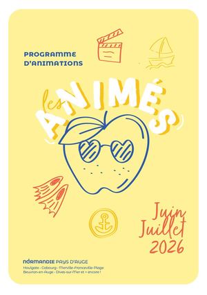 LES ANIMÉS - JUIN-JUILLET 2026