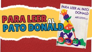EXPOSICIÓN DEL LIBRO LEER AL PATO DONALD