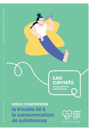 Carnet | Mieux comprendre le trouble lié à la consommation de substances