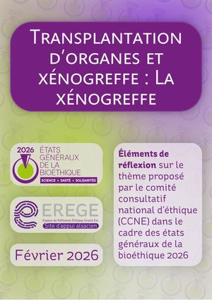 Éléments de réflexion - Transplantation, Greffes Et Xenogreffes La Xenogreffe