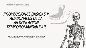 Proyecciones Basicas Y Adicionales De La Articulacion Temporomandibular