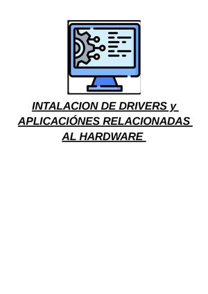 Intalacion De Drivers Y Aplicaciónes Relacionadas Al Hardware