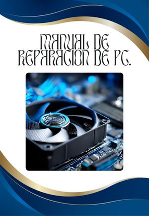 Manual De Reparación De Pc