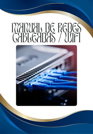 Manual De Redes Cableadas Wi Fi