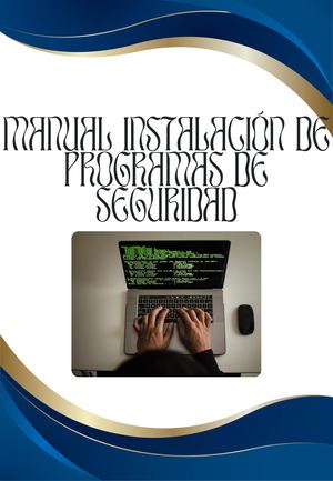 Manual De Instalación De Programas De Seguridad