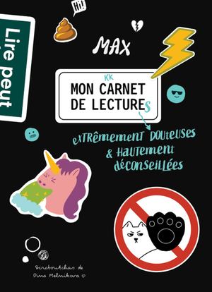 Mon carnet de lectures extrêmement douteuses et hautement déconseillées