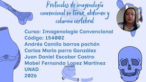 Protocolos De Imagenología Convencional En Tórax, Abdomen Y Columna Vertebral