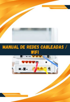 Manual De Redes Cableadas Wi Fi