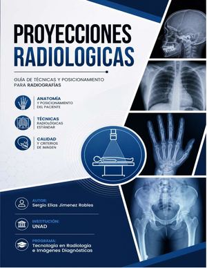 Proyecciones Radiologicas Imagenologia Convencional