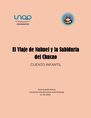El Viaje De Nahuel Y La Sabiduría Del Chucao