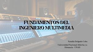 Fundamentos Del Ingeniero Multimedia