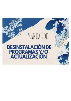 Manual de Desinstalación De Programas Y O Actualización