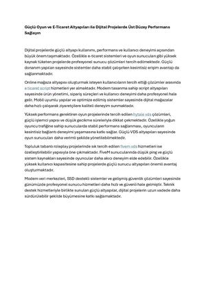 Güçlü Oyun ve E Ticaret Altyapıları ile Dijital Projelerde üst Düzey Performans Sağlayın