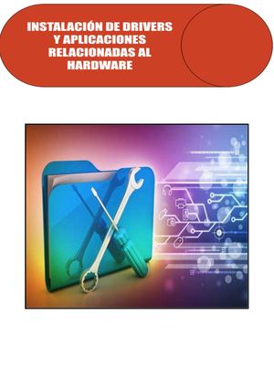 Instalacion De Drivers Y Aplicaciones Relacionadas Al Hardware